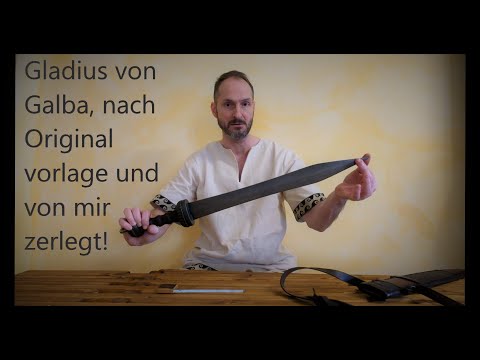 Gladius von Galba  - Römer Schwert nach Originalfund geschmiedet und von mir zerlegt!