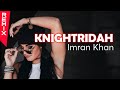 Imran Khan feat 6ix9ine | Knightridah | Remix