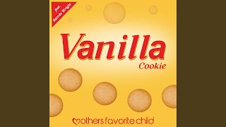 Vanilla Cookie Music Video