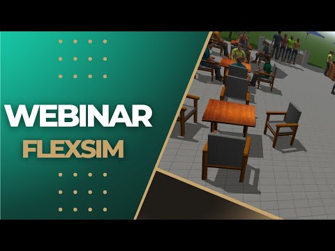Webinar Procesos de Servicio: Modelado y Optimización de la Atención al Cliente con FlexSim