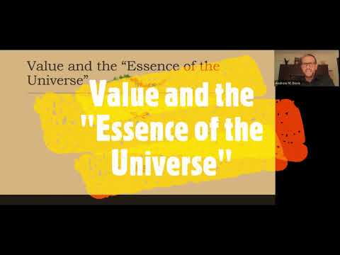 Value and the Essence of the Universe