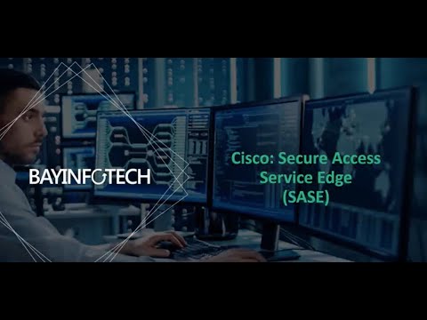 Cisco SD-WAN - Secure Access Service Edge (SASE)