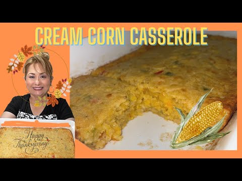 Cream Corn Casserole RecipeThanksgiving Day Dinner sides Ideas 2022 #krusteaz