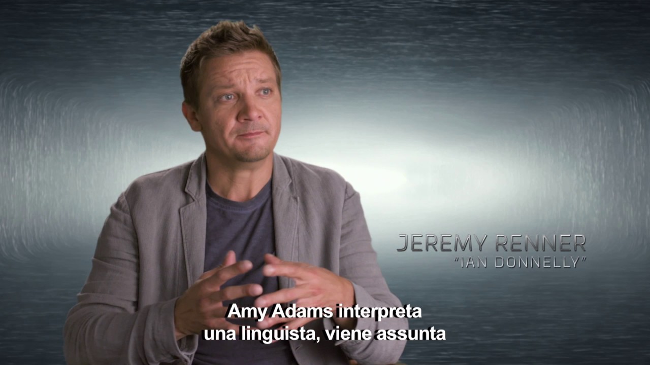 Arrival – Una featurette dedicata a Jeremy Renner