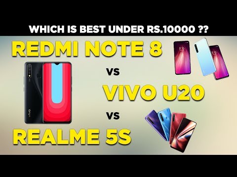 Redmi Note 8 vs Realme 5s vs Vivo U20