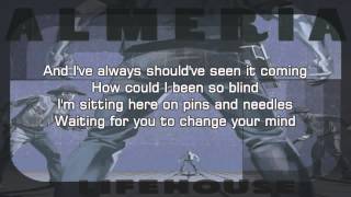 Lifehouse - Pins &amp; Needles (Lyrics)