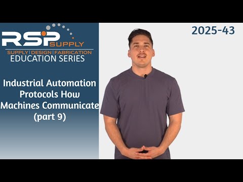 Industrial Automation Protocols l How Machines Communicate (part 9)