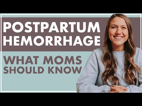 Postpartum Hemorrhage | PREVENTION, SIGNS, MANAGEMENT + RECOVERY
