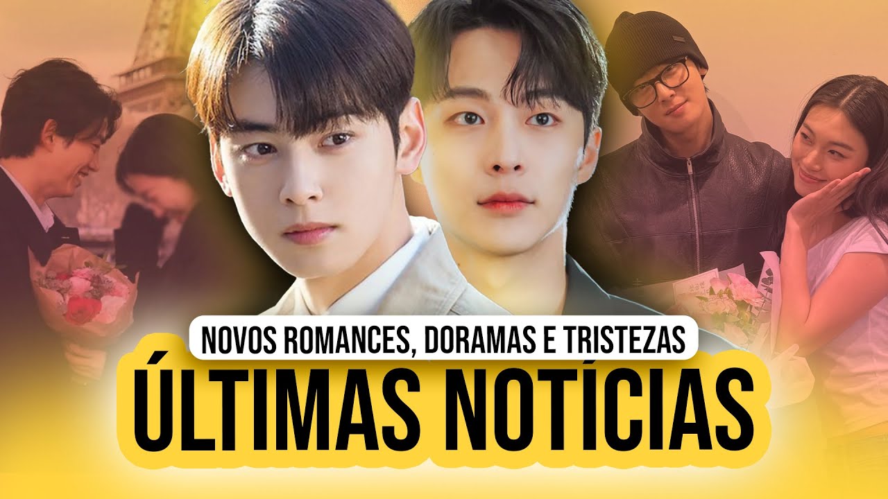 RUMOR DE NOIVADO, CHA EUN WOO NAMORANDO? DIRETOR DEIXA DORAMA, ATORES VOLTANDO, ATRIZES FALECERAM...