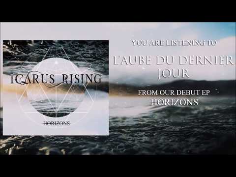 ICARUS RISING - L'aube du dernier jour [Lyrics]