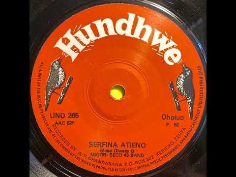 Serfina Atieno - Musa Olwete & Migori Seco 42 Band