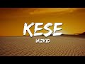 Wizkid - Kese (Dance) (Lyrics)