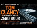 Tom Clancy Zero Hour by Don Bentley | Jack Ryan Faces a Global Catastrophe