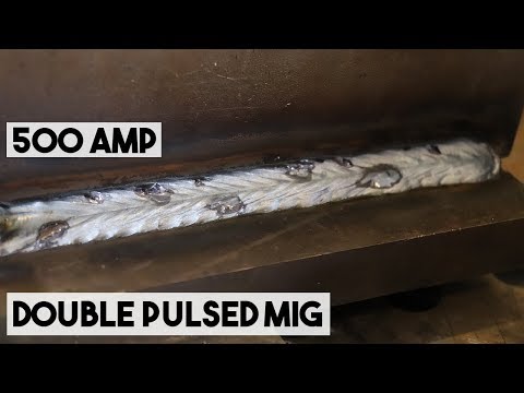 TRYING OUT A 500 AMP DOUBLE PULSED MIG WELDER.