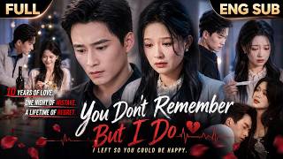 [ENG DUB]10-Year Age Gap Couldn't Stop Me Loving Him—But His Betrayal Did 💔 #agegap #shortdrama