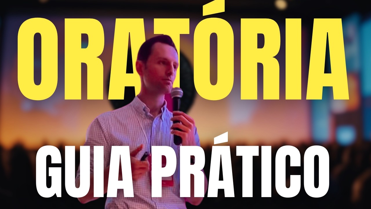 Oratória Para Iniciantes: Guia Completo e Prático | 4 Passos para aplicar hoje mesmo