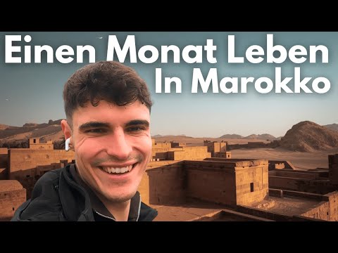 Ich Lebe für einen Monat in Marokko - Die Ankunft