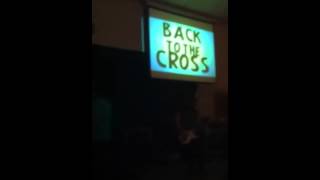 Back to the Cross