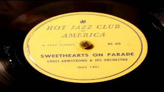 Sweethearts On Parade - Louis Armstrong And His Orchestra (HJCA)