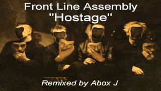 Front Line Assembly - Hostage (Electro Punk Mix)