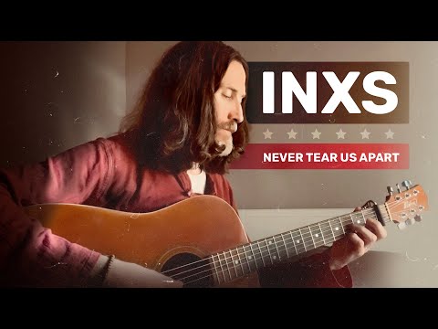 Never Tear Us Apart - INXS (Acoustic Cover)