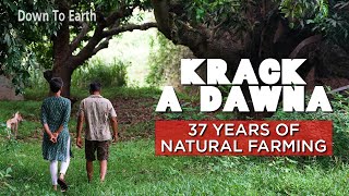 Krack- a- Dawna: How a young couple pioneered natural farming in Mysuru
