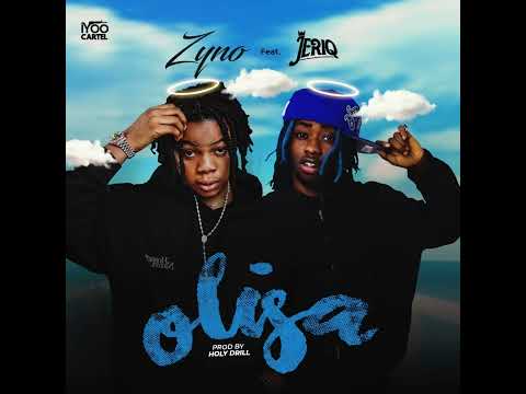 Zyno Ft Jeriq -OLISA