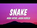 Nora Fatehi Jason Derulo Snake Lyrics