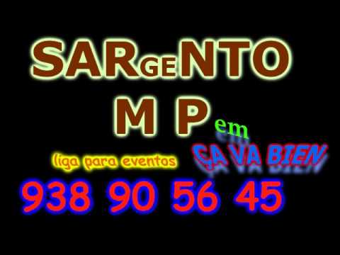 SARGENTO MP ÇA VA BIEN