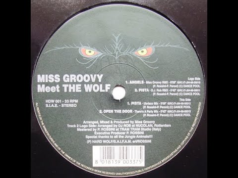 Miss Groovy Meets The Wolf – Angels (Miss Groovy Remix 1998)