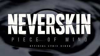 Neverskin - Piece Of Mind video