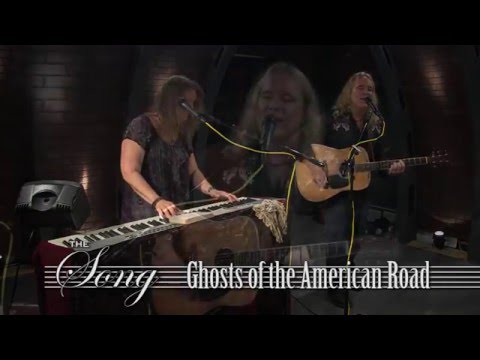 The Song - 122 - Ghosts of the American Road