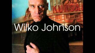 Wilko Johnson - Talking About You