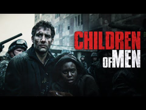 Children of Men - Teaser Trailer [HD] (Fan-Made)
