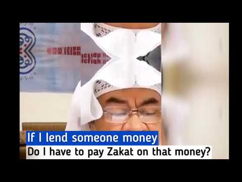 If I lend someone money, do I have to give Zakat on that money? | Sheikh Assim Al Hakeem