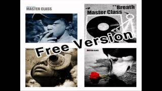 Master Class - Free EP Download Sampler