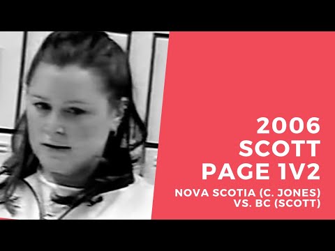 2006 Scott Tournament of Hearts - Page 1v2 Game - Nova Scotia (Jones) vs. British Columbia (Scott)