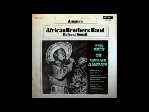 African Brothers Band - Afia dufie