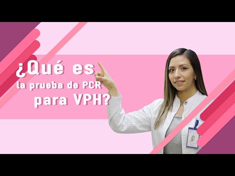 ¿Qué es la prueba de PCR para VPH?