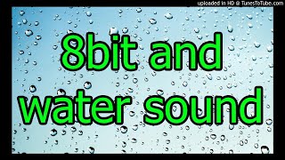8 bit and water sound (original Music) Walking underwater