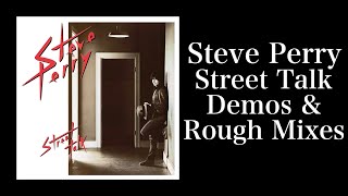 Steve Perry - Street Talk Demos &amp; Rough Mixes (1984)