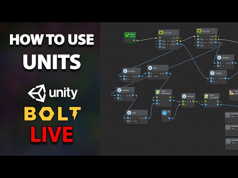 How to Use Unity-Bolt Units LIVE - Procedural Generation  (Visual Scripting)