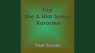 Brand New Shoes - Karaoke In The Style of SHE &amp; HIM