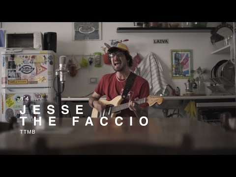 Jesse the Faccio - TTMB / Live Session in Tuci