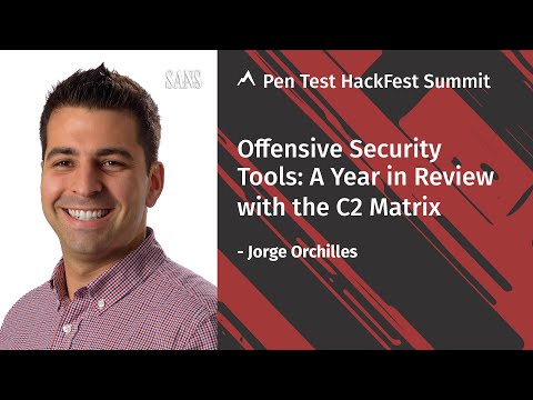 Offensive Security Tools: A Year in Review with the C2 Matrix | SANS Pen Test HackFest Summit 2020