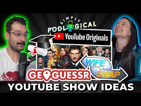 Pitching YouTube Originals Show Ideas - SimplyPodLogical #68