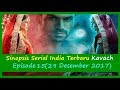 Sinopsis Kavach Episode 15
