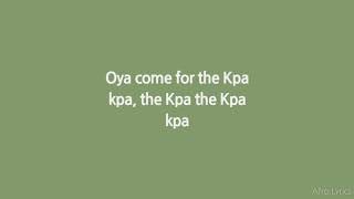 Dremo - Kpa ft. Davido (Lyrics)