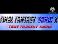 Final Fantasy Sonic X5 Intro HQ Music Song Extended