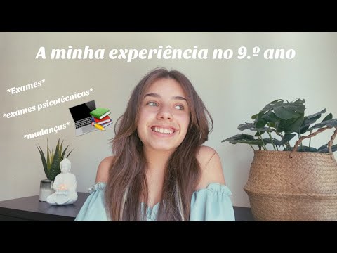 EXPERIÊNCIA NO 9ºANO: dicas, exames, dificuldades...
